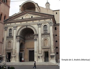 Templo de S. Andrés (Mantua)

 