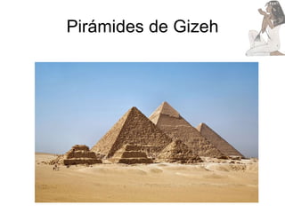 Pirámides de Gizeh 