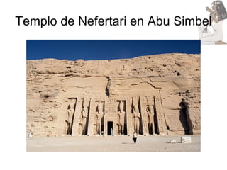 Templo de Nefertari en Abu Simbel 