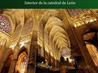 Interior de la  catedral de León 