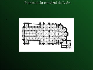 Planta de la catedral de León 