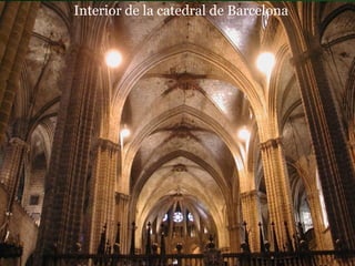 Interior de la catedral de Barcelona 