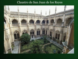 Claustro de San Juan de los Reyes 