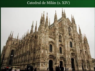 Catedral de Milán  (s. XIV) 
