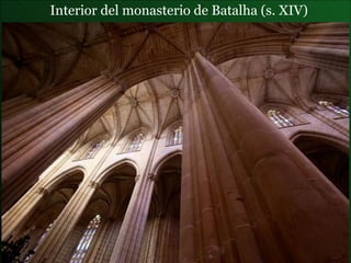 Interior del  monasterio de Batalha  (s. XIV) 