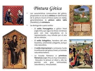 Andrea Pisano (panel de la puerta Sur del baptisterio
de Florencia) y Claus Sluter (El pozo de Moisés).
 