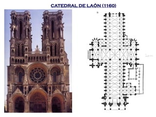 CATEDRAL DE LAÓN (1160)
 