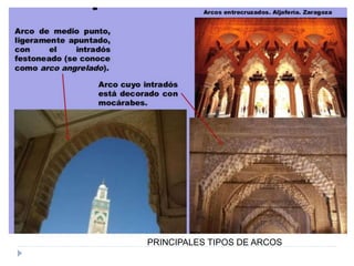 PRINCIPALES TIPOS DE ARCOS
 