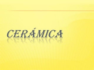 Cerámica 