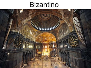 Bizantino
 