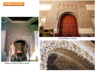 Palacio el Taller del Moro, Toledo
Casa de Mesa en Toledo.
Mudéjar cortesano
 
