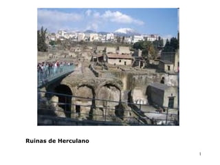 Ruinas de Herculano 