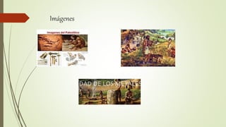 Imágenes
 