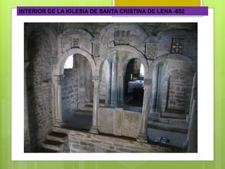 INTERIOR DE LA IGLESIA DE SANTA CRISTINA DE LENA -852
 