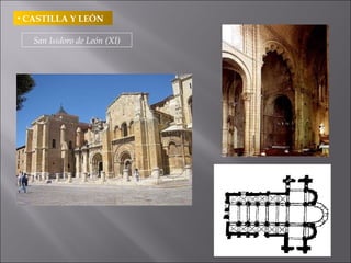 CASTILLA Y LEÓN San Isidoro de León (XI) 