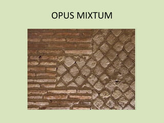 OPUS MIXTUM 
 