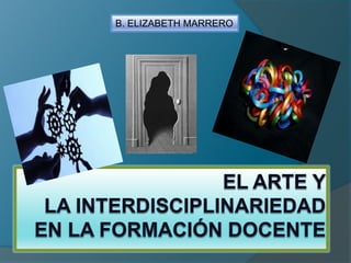 B. ELIZABETH MARRERO
 