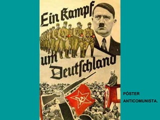 PÓSTER
ANTICOMUNISTA.
 