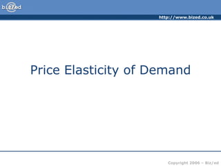 Price Elasticity of Demand 