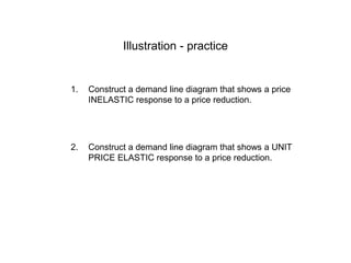 lesson 5 elasticity of demand & movement of demand... Elasticity.ppt