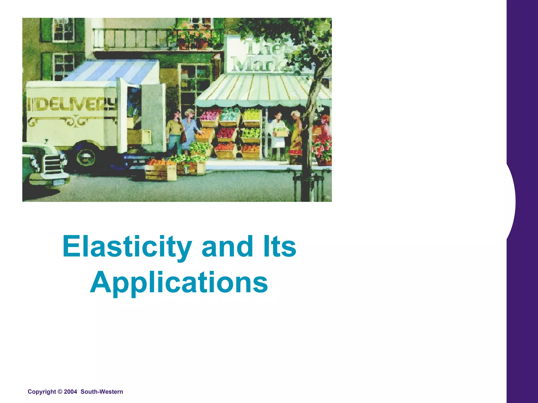 Elasticity and Its Applications 