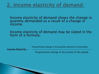 solved when there is a change in income, demand... Elasticity of demand | PPTX