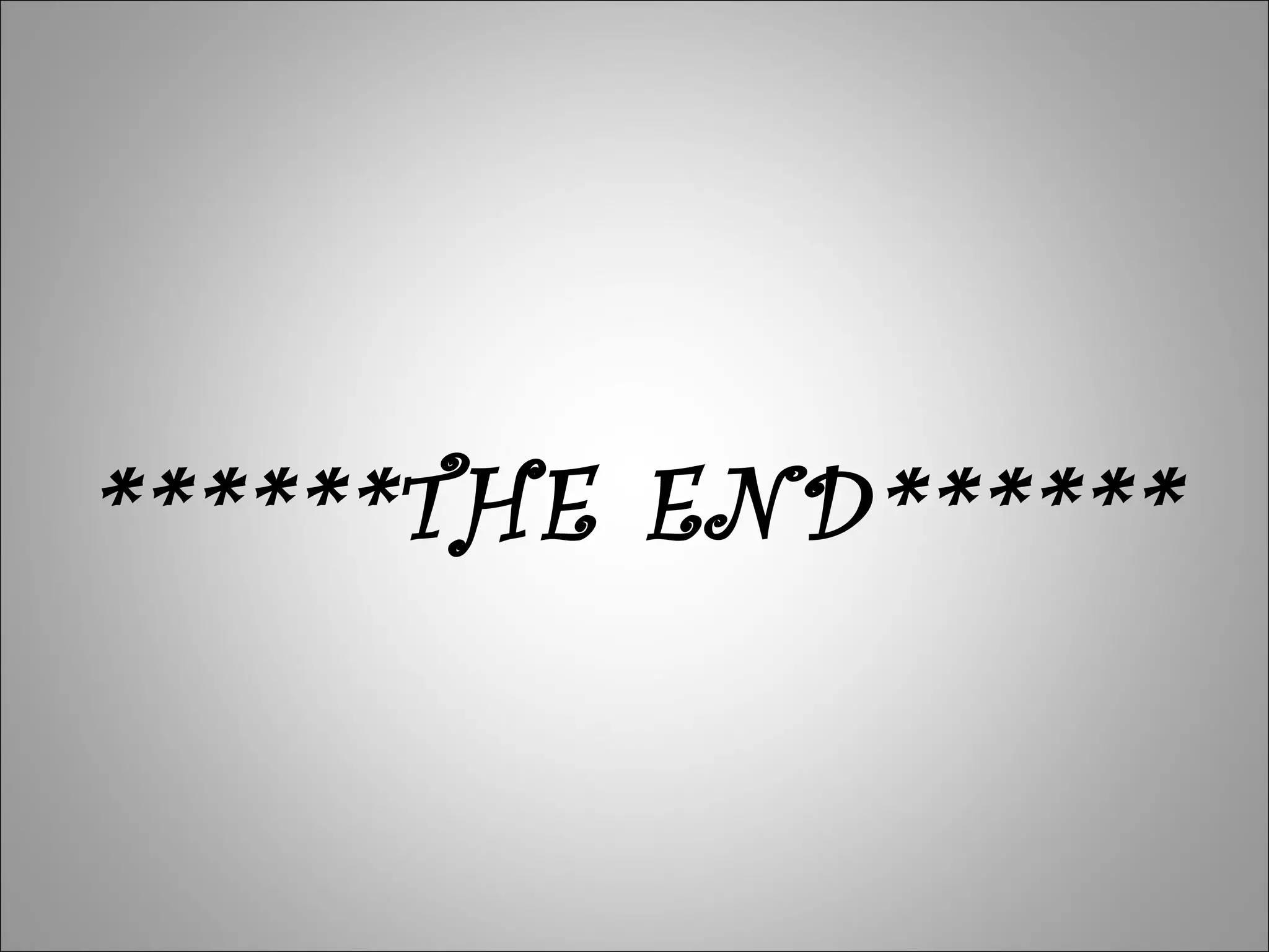 ******THE END******
 