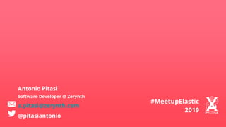 Elastic Meetup 2019 @ PyCon X.pptx