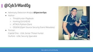 Threat Hunting with Elastic at SpectorOps: Welcome to HELK | PDF