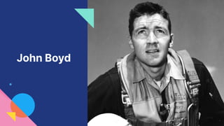 John Boyd
 