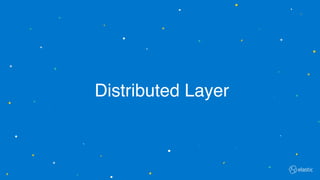 Distributed Layer
 
