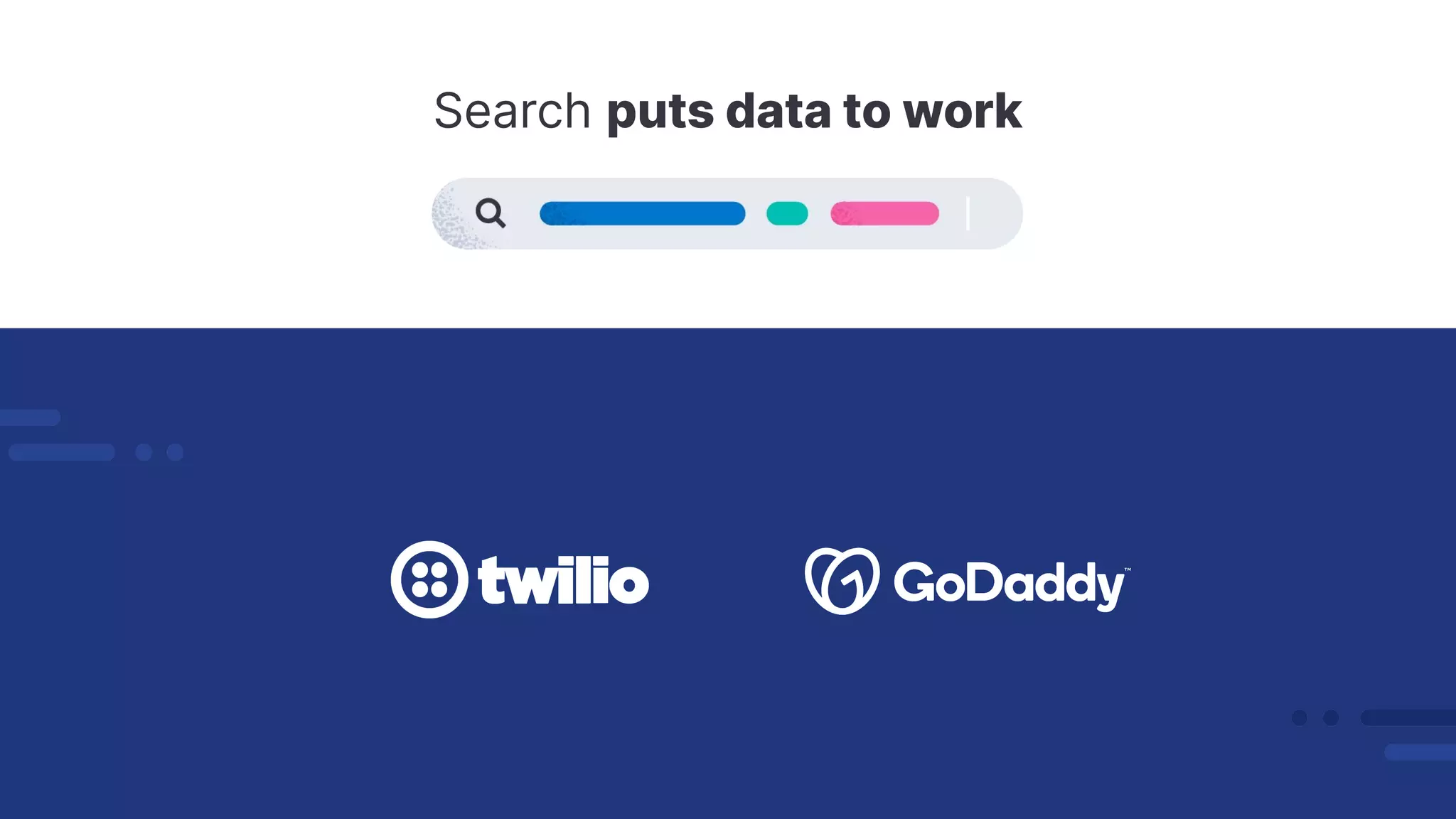 Search puts data to work
 