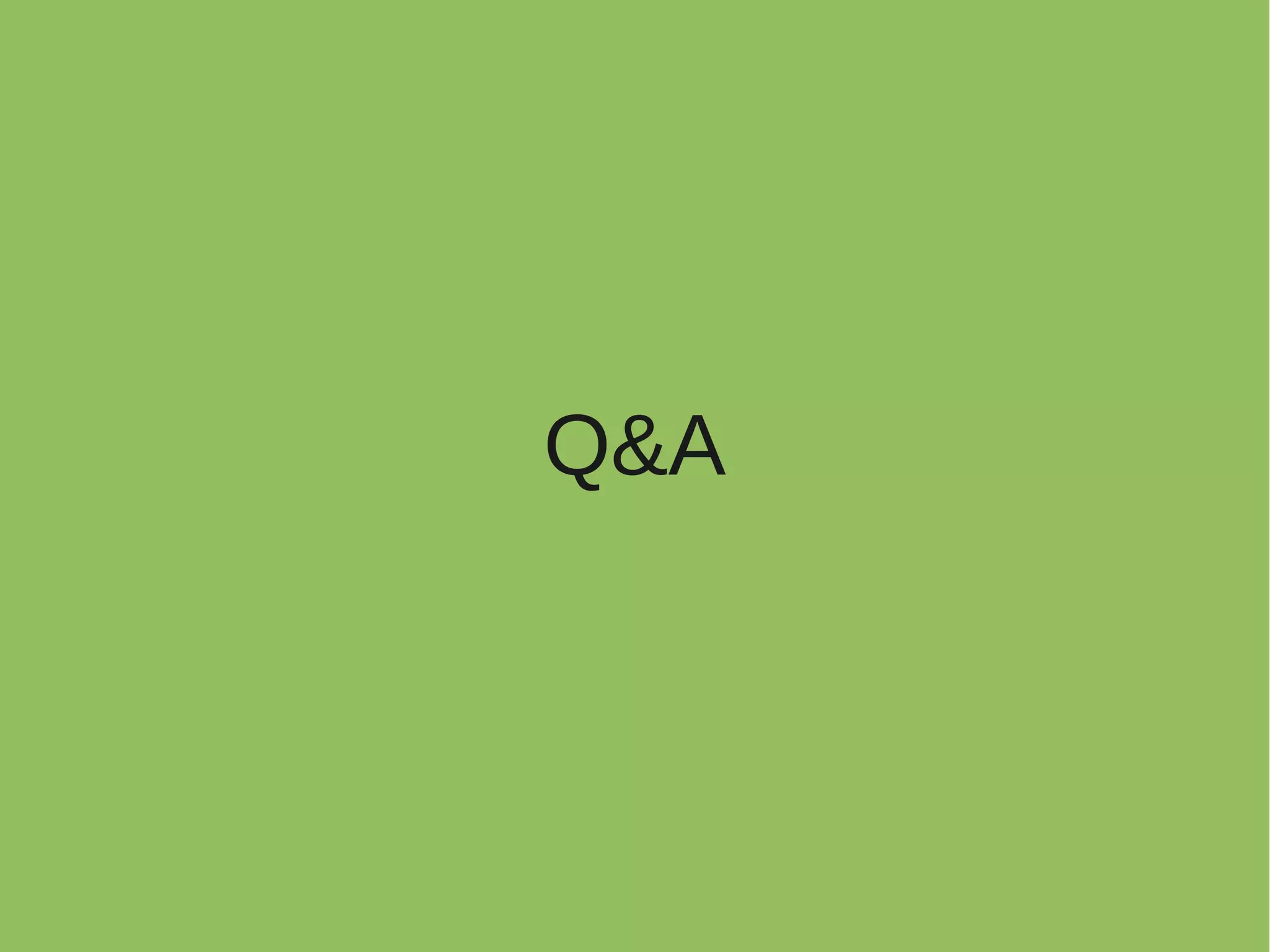 Q&A
 