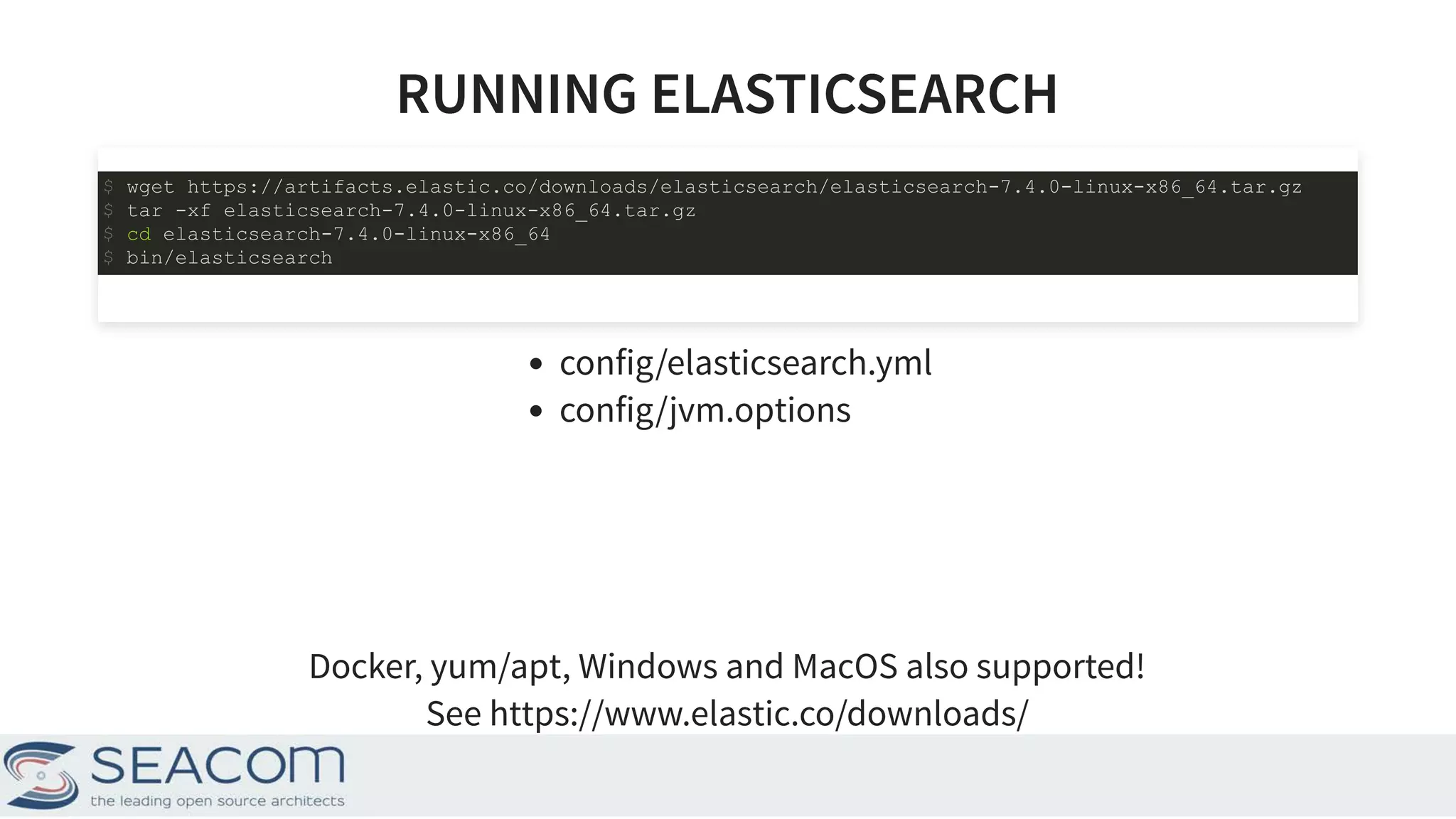 RUNNING ELASTICSEARCHRUNNING ELASTICSEARCH config/elasticsearch.yml config/jvm.options Docker, yum/apt, Windows and MacOS also supported! See $ wget https://artifacts.elastic.co/downloads/elasticsearch/elasticsearch-7.4.0-linux-x86_64.tar.gz $ tar -xf elasticsearch-7.4.0-linux-x86_64.tar.gz $ cd elasticsearch-7.4.0-linux-x86_64 $ bin/elasticsearch https://www.elastic.co/downloads/ 18 