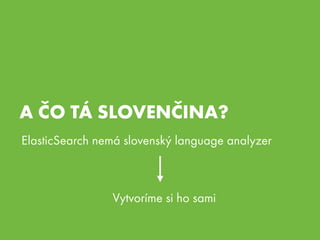 Elasticsearch po slovensky