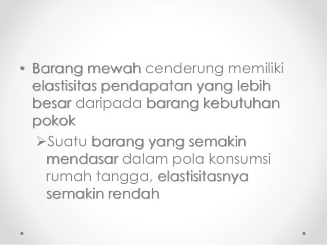 Materi ekonomi Elastisitas
