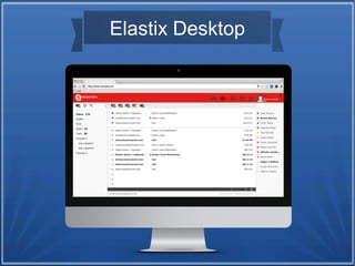 Elastix Desktop
 