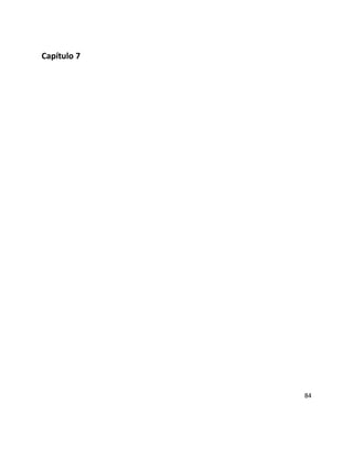 Capítulo 7
84
 