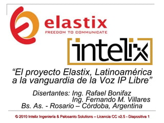 Conferencias Elastix Argentina 2010 con Rafa Bonifaz
