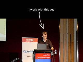 I	
  work	
  with	
  this	
  guy	
  
 