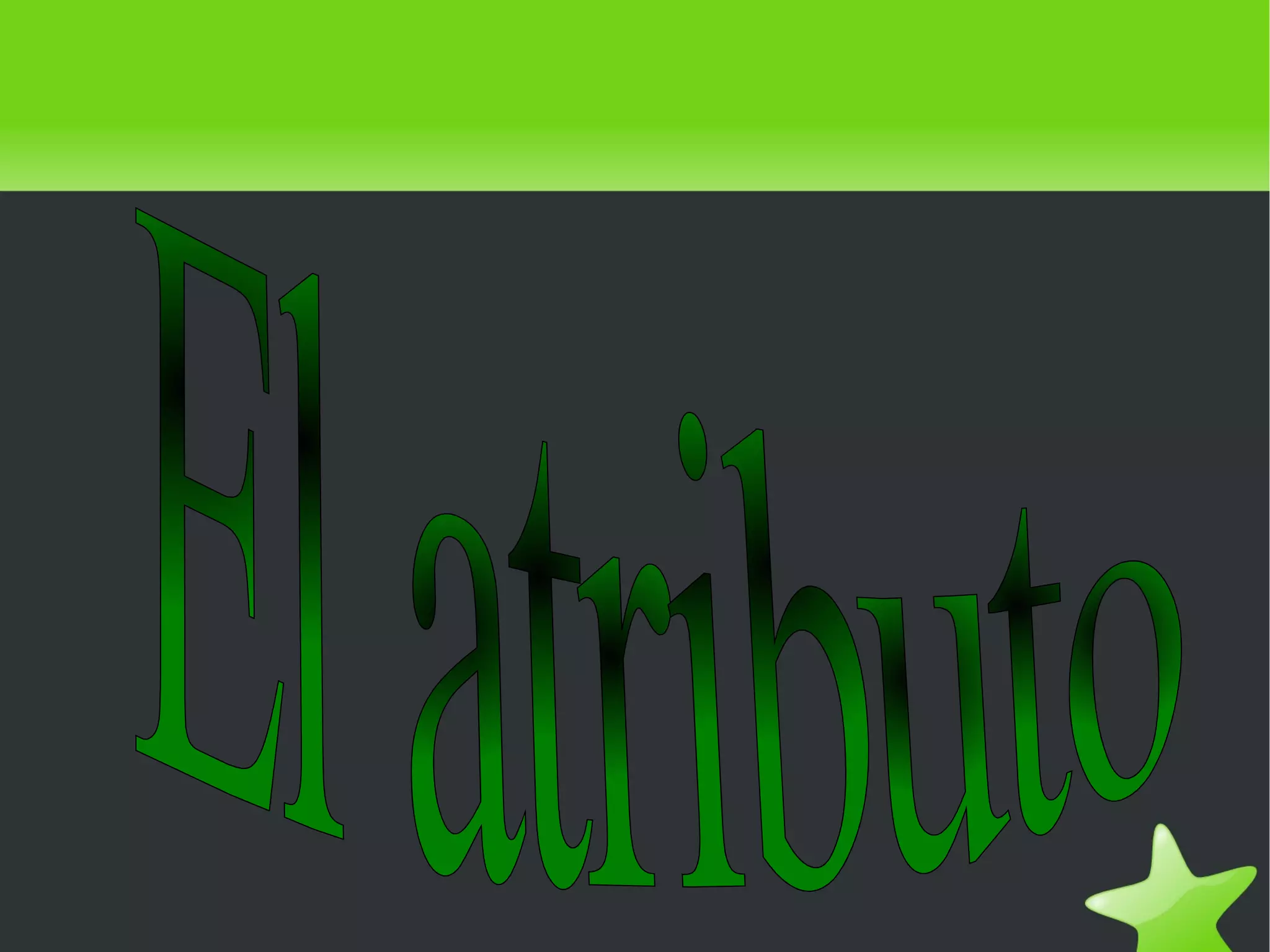 El atributo
