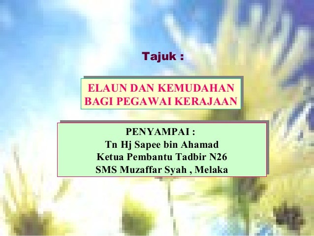 Elaun & kemudahan pegawai kerajaan