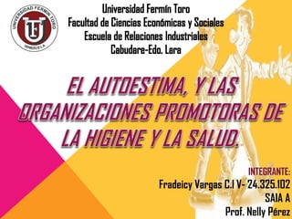 INTEGRANTE:
Fradeicy Vargas C.I V- 24.325.102
SAIA A
Prof. Nelly Pérez
 