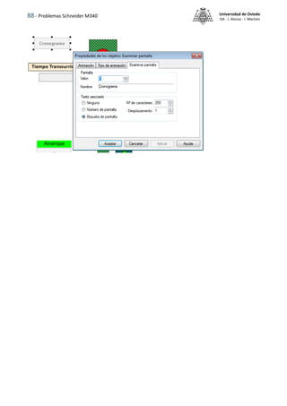 88 - Problemas Schneider M340 Universidad de Oviedo
ISA - J. Alonso - I. Machón
 