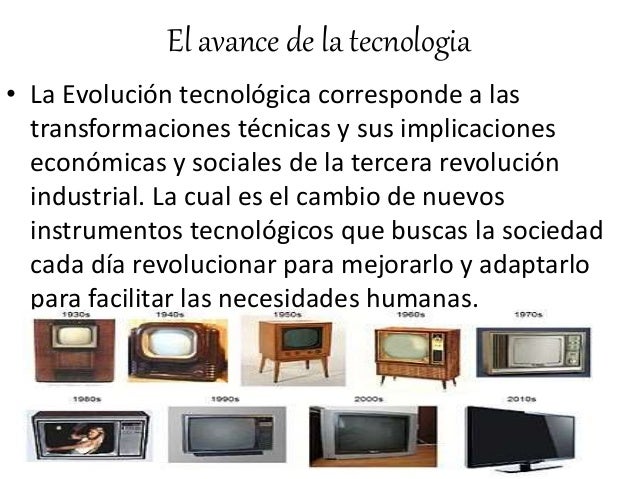 Avance En La Tecnologia | el avance de la tecnologia Avance En La Tecnologia | el avance de la tecnologia