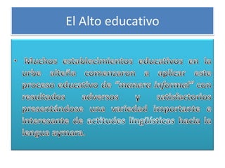 El Alto educativo
 