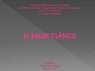 EL BALLET CLÁSICO
 