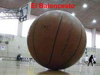 El Baloncesto 