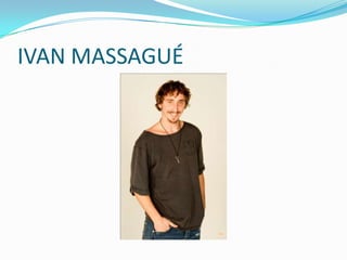 IVAN MASSAGUÉ
