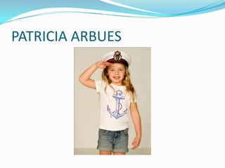 PATRICIA ARBUES